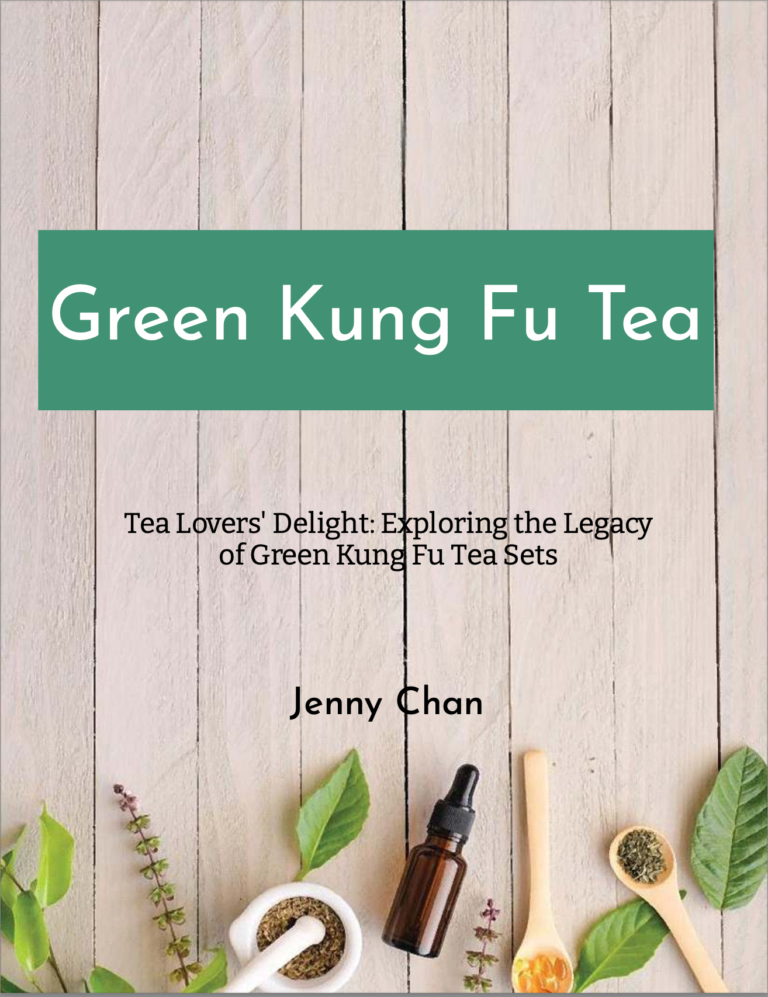 Green Kung Fu Tea